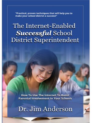 cover image of The Internet-Enabled Successful School District Superintendent